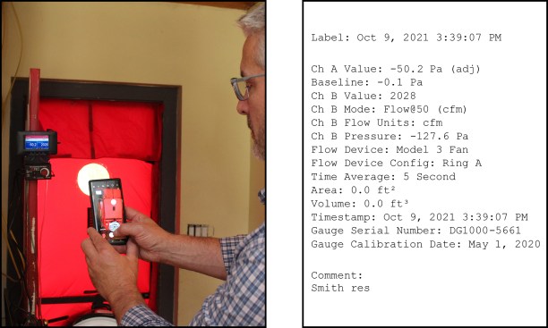In addition to the standard practice of taking a confirmation photo of the blower test results and the ring size used on the fan (left), the DG-1000 has a capture function that lets the user email a summary report of the test results (right).