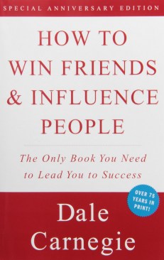 How to Win Friends & Influence People by Dale Carnegie